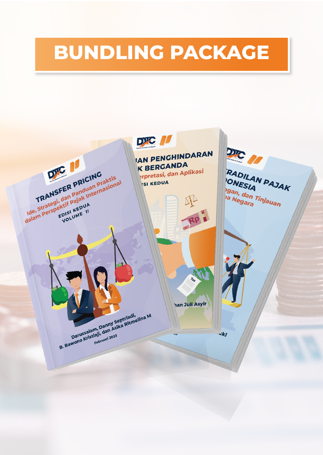 Paket Lengkap 3 Buku (Peradilan Pajak, Transfer Pricing Edisi Kedua Volume II, dan P3B Edisi Kedua)