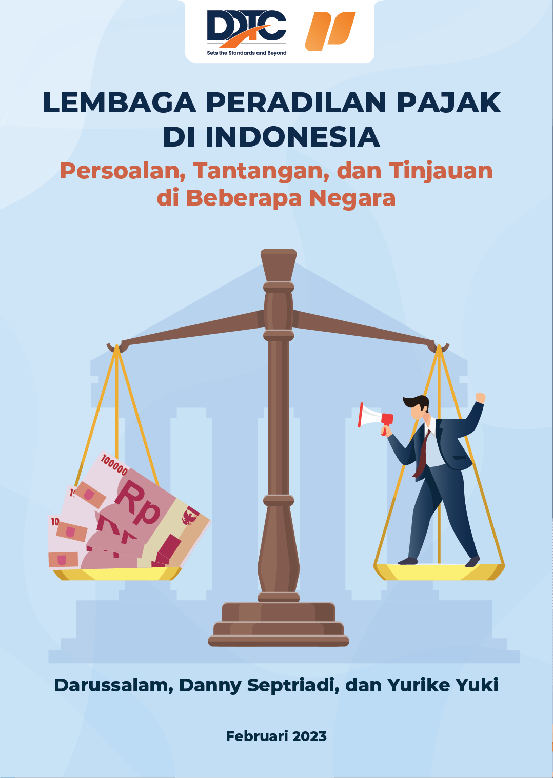 Buku Lembaga Peradilan Pajak di Indonesia: Persoalan, Tantangan, dan Tinjauan di Beberapa Negara